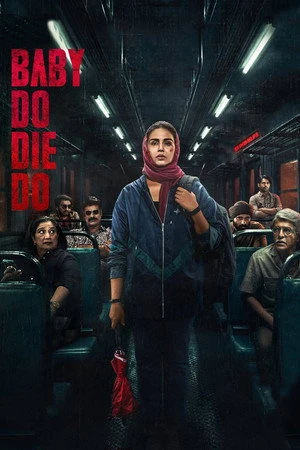 Baby Do Die Do 2026 Hindi Dual Audio HQ-HDTC 720p - 480p - 1080p
